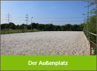Der Außenplatz